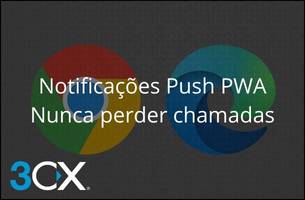 Notificações Push PWA | Como ativá-las no Chrome e no Edge